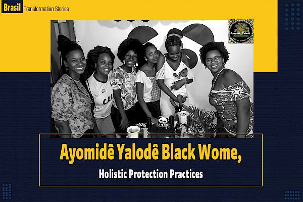 Brazil - Ayomidê Yalodê Black Women, Holistic Protection Practices