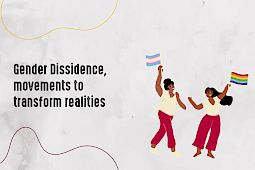 Gender Dissidence, movements to transform realities