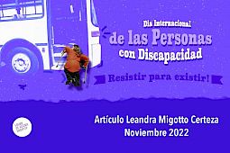 Día Internacional de las Personas con Discapacidad - ¡Resistir para existir!