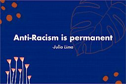 Anti-Racism is permanent